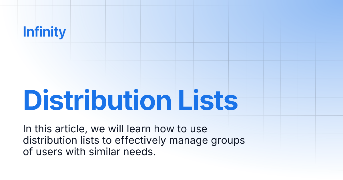 Distribution Lists Infinity User Guide